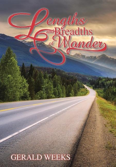 Knjiga Lengths and Breadths of Wonder Gerald Weeks