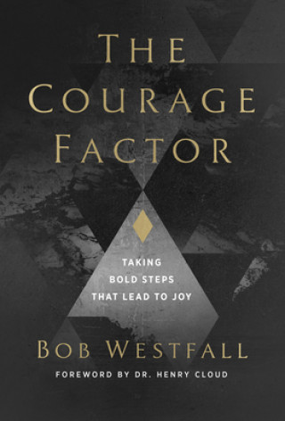 Knjiga The Courage Factor 