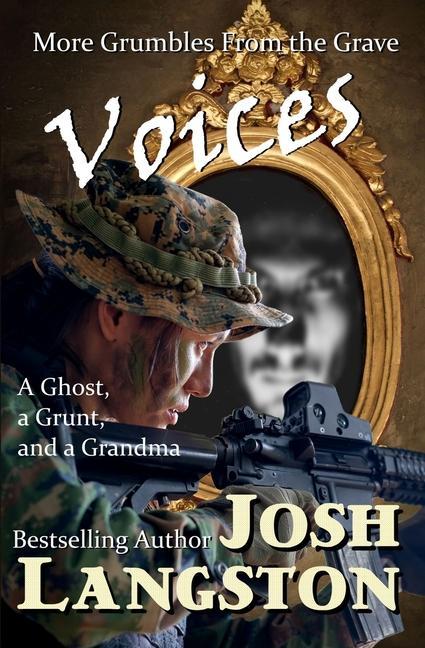 Book Voices: More Grumbles from the Grave Josh Langston
