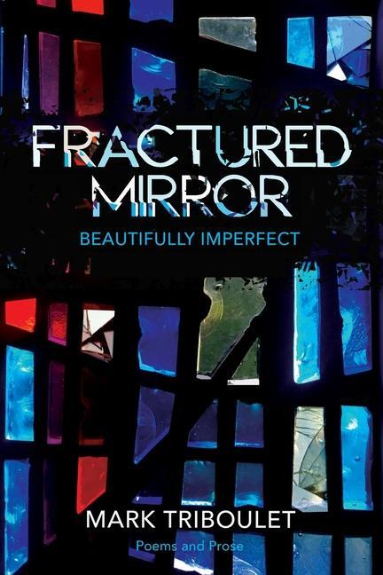 Knjiga Fractured Mirror: Beautifully Imperfect Tiffany Vakilian