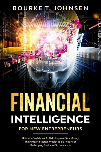 Book Financial Intelligence for New Entrepreneurs Bourke Johnsen