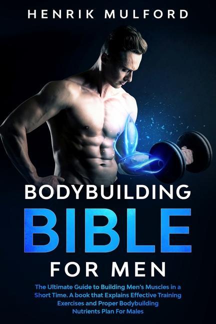 Carte Bodybuilding Bible for Men 