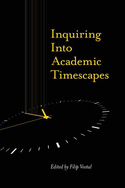 Книга Inquiring into Academic Timescapes 