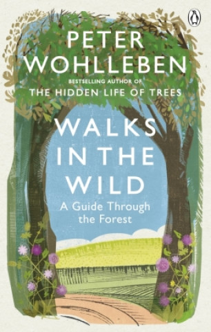 Könyv Walks in the Wild 