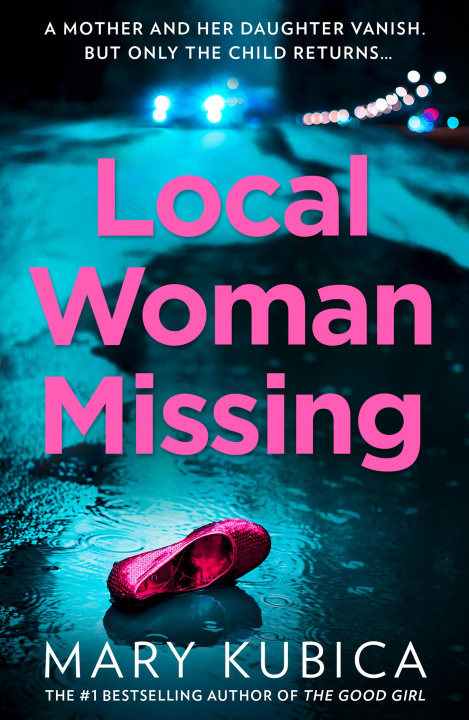Книга Local Woman Missing Mary Kubica