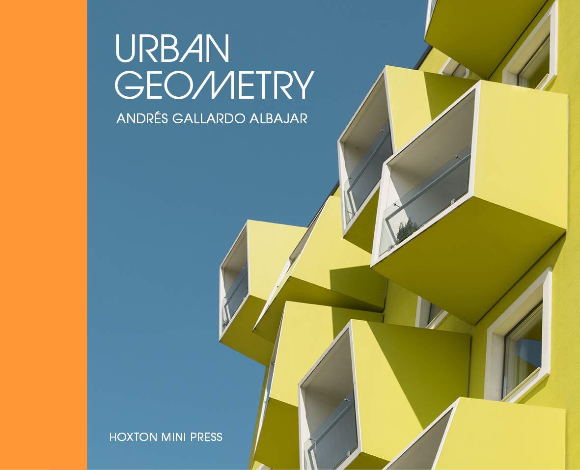 Kniha Urban Geometry Andres Gallardo Albajar