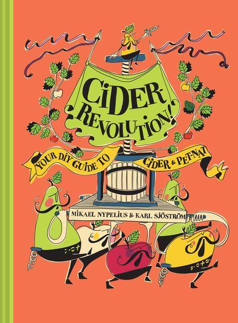 Kniha Cider Revolution! Mikael Nypelius