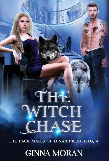Knjiga Witch Chase Ginna Moran