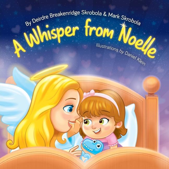 Knjiga Whisper From Noelle Mark C. Skrobola