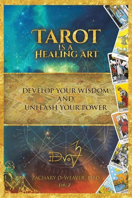 Kniha Tarot Is a Healing Art 