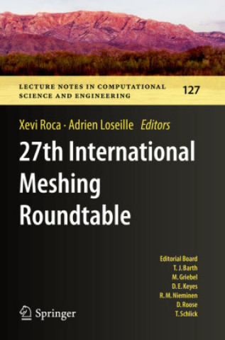 Knjiga 27th International Meshing Roundtable Xevi Roca