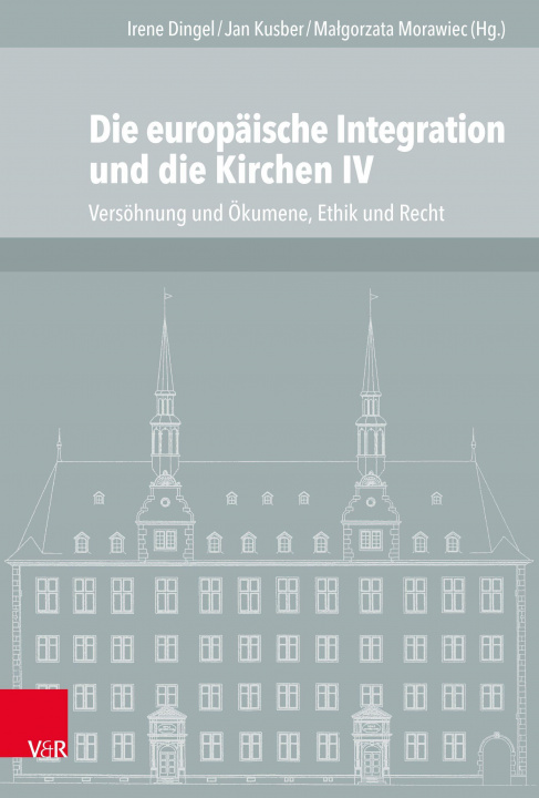 Livro Die europaische Integration und die Kirchen IV Jan Kusber