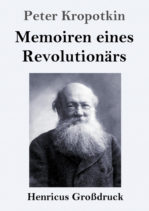 Kniha Memoiren eines Revolutionars (Grossdruck) Max Pannwitz