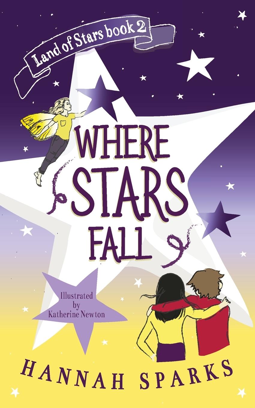 Knjiga Where Stars Fall Sparks Hannah Sparks