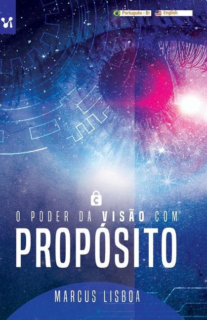 Buch O poder da vis?o com propósito Marcus Lisboa
