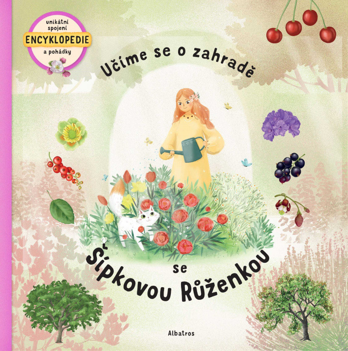 Kniha Učíme se o zahradě se Šípkovou Růženkou Štěpánka Sekaninová