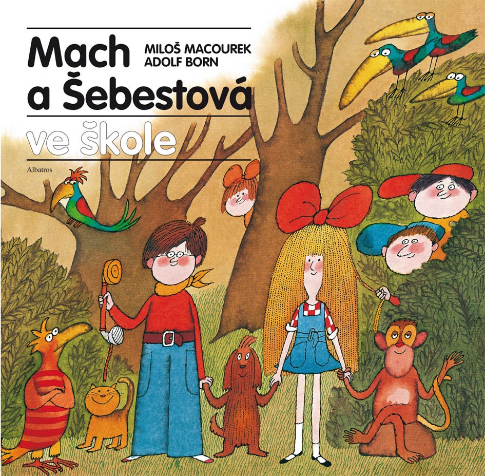 Kniha Mach a Šebestová ve škole Miloš Macourek