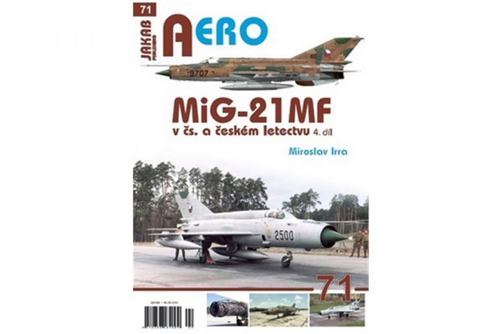 Könyv MiG-21MF v čs. a českém letectvu 4.díl Miroslav Irra
