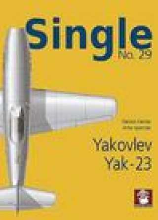 Kniha Single 29: Yakovlev Yak-23 