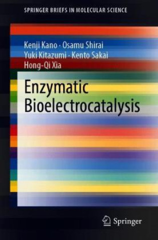 Kniha Enzymatic Bioelectrocatalysis Osamu Shirai