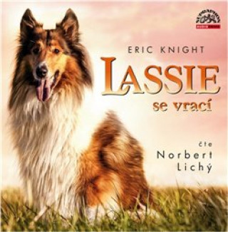 Аудио Lassie se vrací Eric Knight