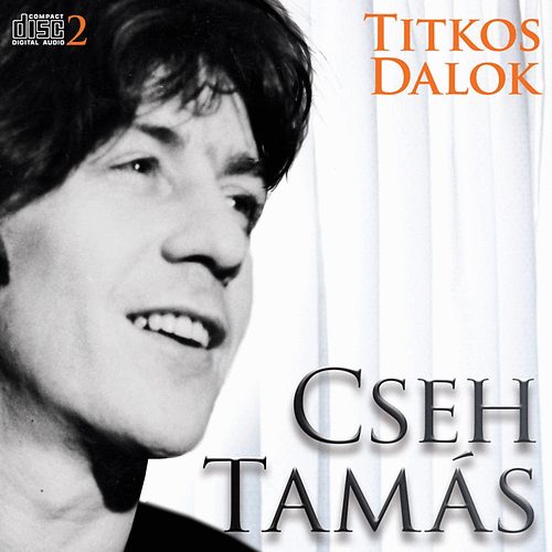Knjiga Titkos dalok II. - CD Cseh Tamás