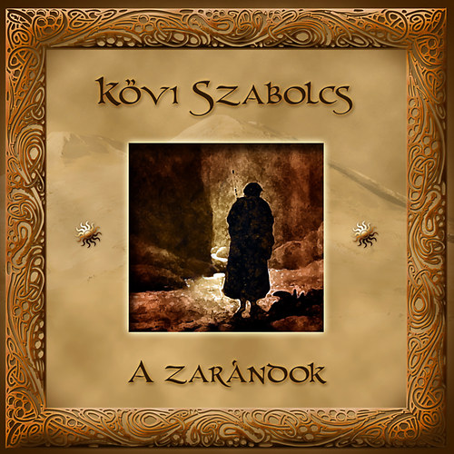 Knjiga A zarándok - CD Kövi Szabolcs;