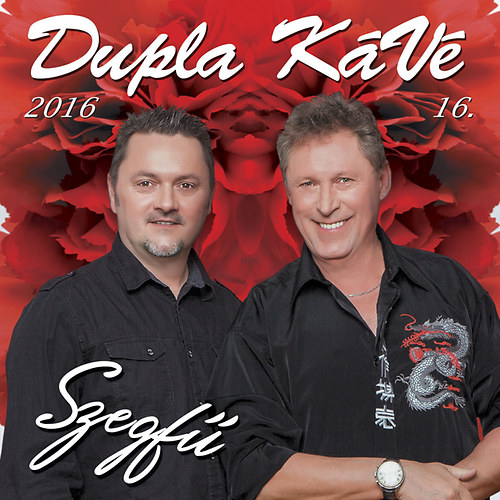 Knjiga Szegfű - CD Dupla KáVé