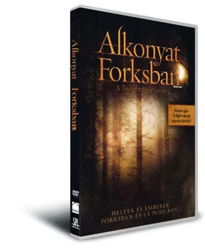 Книга Alkonyat Forksban – A Twilight Saga városa 