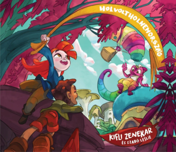 Knjiga Holvoltholnemország - CD Kifli zenekar