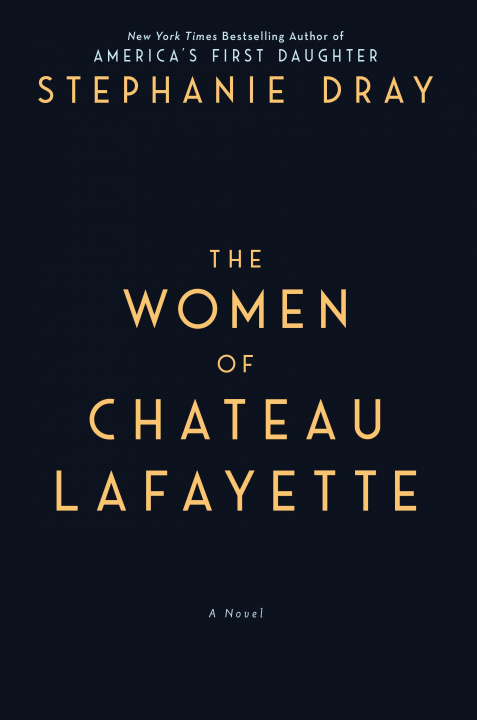 Kniha Women Of Chateau Lafayette 