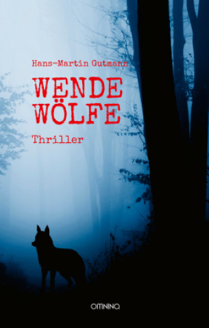 Buch Wendewölfe Hans-Martin Gutmann