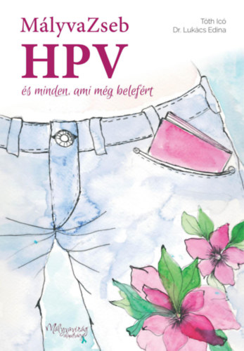 Книга MályvaZseb - HPV és minden, ami még belefért Tóth Icó
