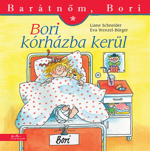 Книга Bori kórházba kerül Eva Wenzel-Bürger; Liane Schneider