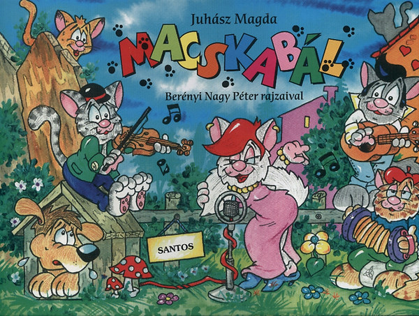 Knjiga Macskabál Juhász Magda