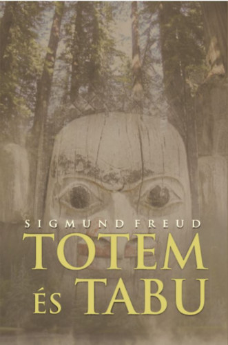 Könyv Totem és tabu Sigmund Freud
