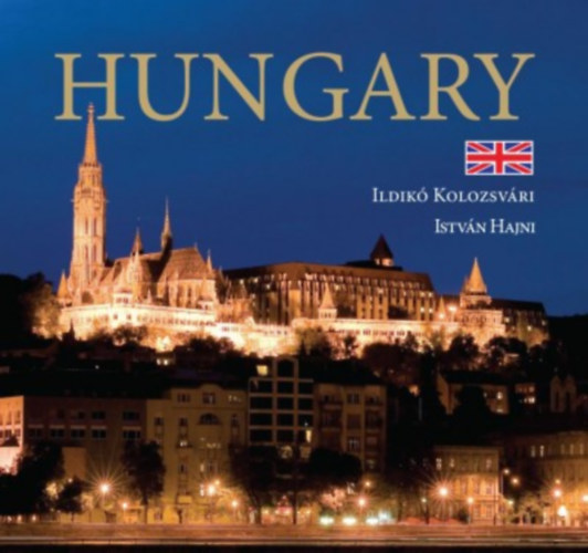 Knjiga Hungary Kolozsvári Ildikó; Hajni István