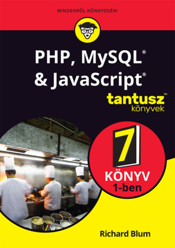Könyv PHP, MySQL & JavaScript 7 könyv 1-ben Richard Blum