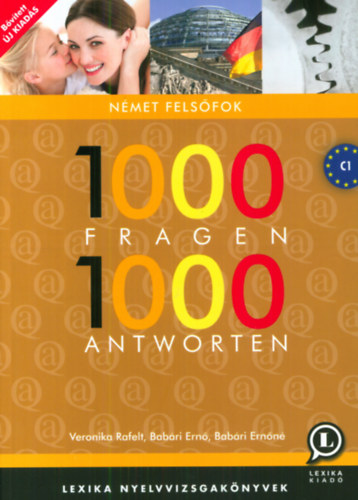 Kniha 1000 Fragen 1000 Antworten Dr. Babári Ernő; Dr. Babári Ernőné; Veronika Rafelt