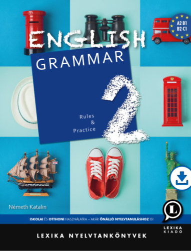 Carte English Grammar 2 Németh Katalin