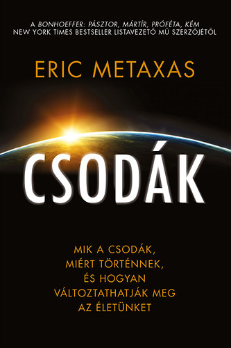 Knjiga Csodák Eric Metaxas