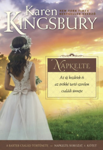 Książka Napkelte Karen Kingsbury