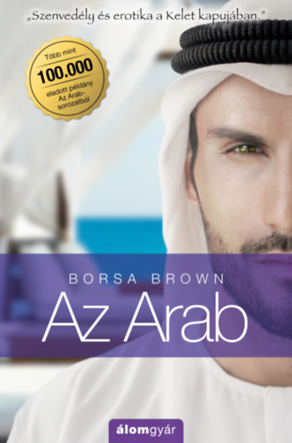 Kniha Az Arab (Arab 1.) Borsa Brown