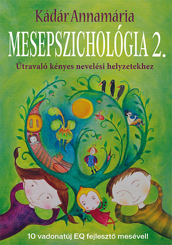 Livre Mesepszichológia 2. Kádár Annamária