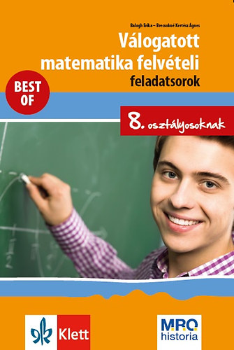 Kniha Válogatott matematika felvételi feladatsorok 8. osztályosoknak Brecsokné Kertész Ágnes; Balogh Erika