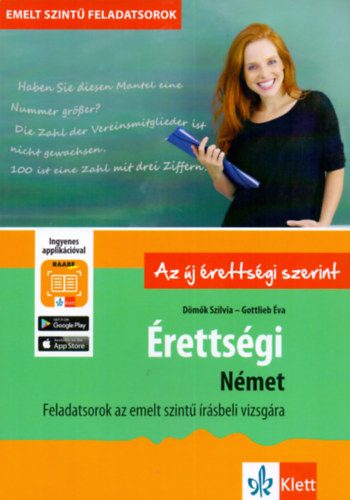Книга Érettségi - Német - Feladatsorok az emelt szintű írásbeli vizsgára Dömők Szilvia