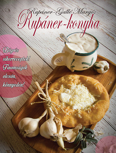 Buch Rupáner-konyha Rupáner-Gallé Margó