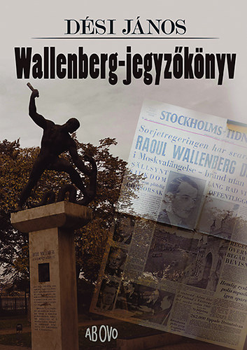 Kniha Wallenberg-jegyzőkönyv Dési János