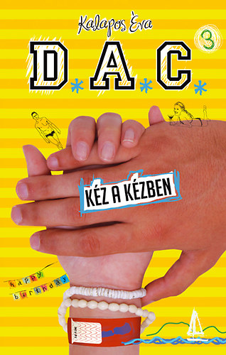 Könyv D.A.C. 3. - Kéz a kézben Kalapos Éva
