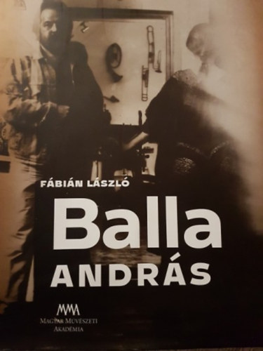Kniha Balla András Fábián László